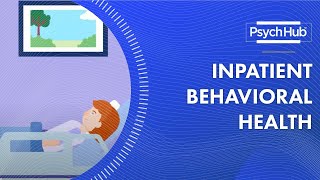 Inpatient Behavioral Health [upl. by Aitsirk]