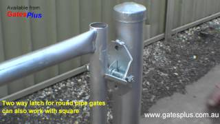 Gate Latch 2 way for round pipe and square [upl. by Einnad]