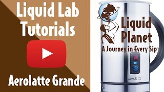 Liquid Lab  Aerolatte Grande Milk Frother [upl. by Nahtahoj]