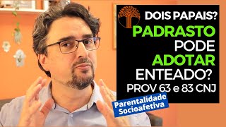 Parentalidade Socioafetiva  Provimento 63 e 83 CNJ na prática [upl. by Imotas]