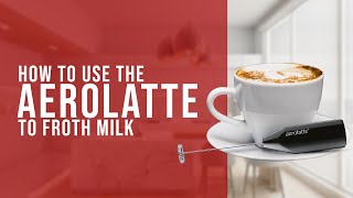 How To Use the AeroLatte To Froth Milk [upl. by Assenal]