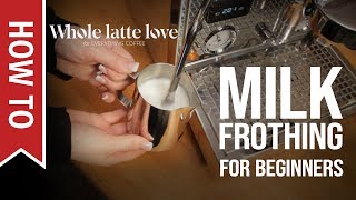 How To Milk Frothing for Beginners 5 Tips [upl. by Wylen]